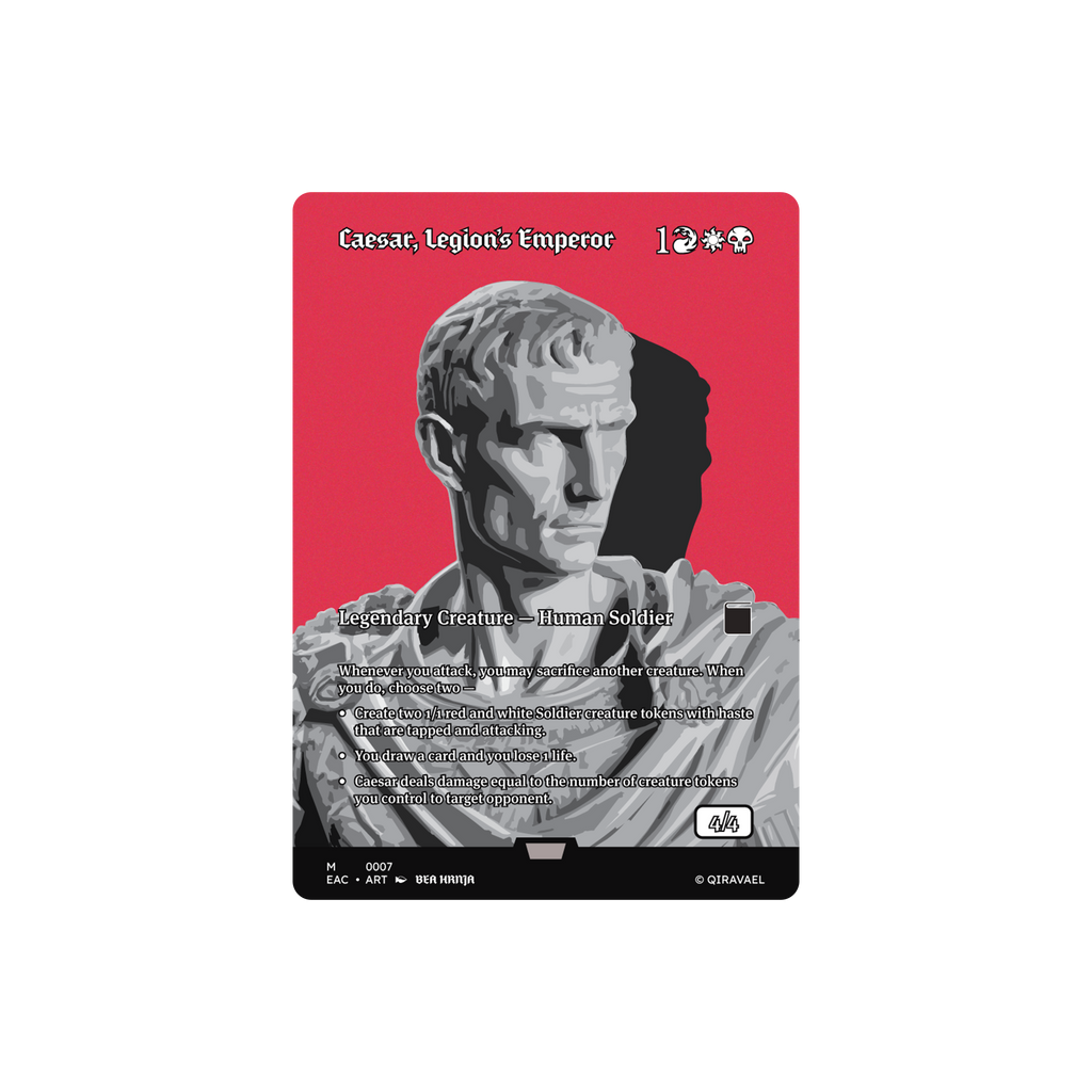 Custom alternate art for a Caesar, Legion's Emperor proxy.