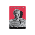 Custom alternate art for a Caesar, Legion's Emperor proxy.